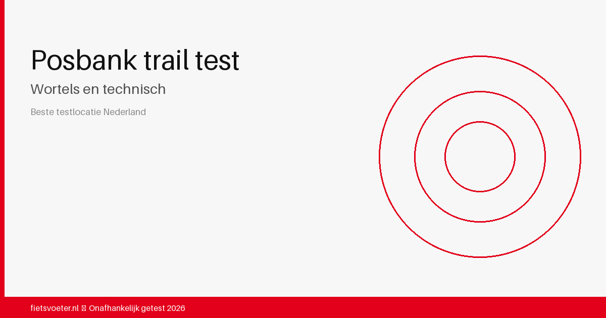 Mountainbiker op technisch wortelpad op de Posbank — trail rijden mountainbike test 2026 Fietsvoeter.nl
